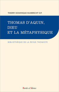 Image de Thomas d'Aquin, Dieu et la métaphysique