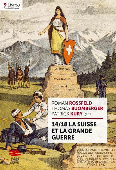 Picture of 14/18 La Suisse et la Grande Guerre