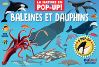 Image de La nature en pop-up - Baleines et dauphins