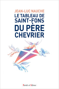 Picture of Le tableau de Saint-Fons du père Chevrie