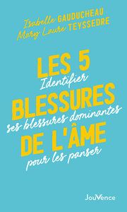 Image de Les 5 blessures de l'âme