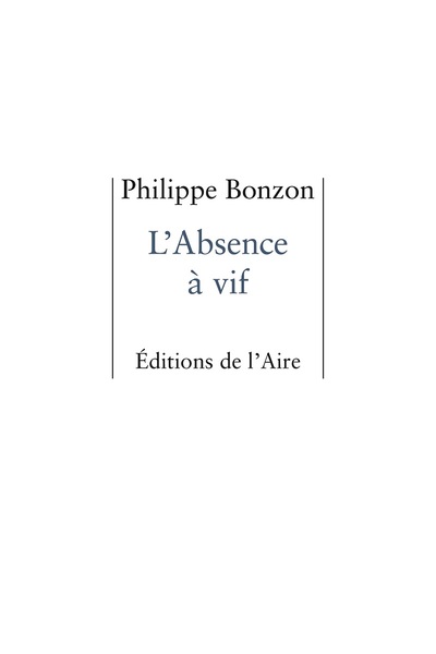 Image de L'ABSENCE A VIF