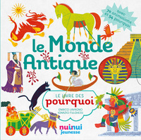 Image de Le monde antique - Le livre des pourquoi
