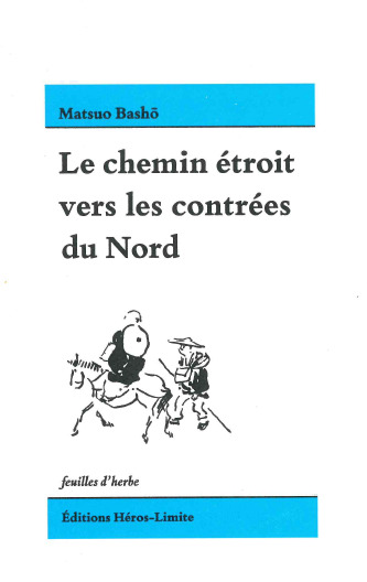 Picture of Le chemin étroit vers les contrées du Nord