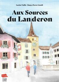 Picture of Aux sources du Landeron