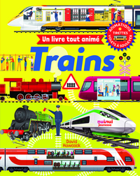 Image de Un livre tout animé - Trains