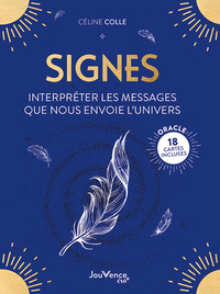 Picture of Signes : interpréter les messages que nous envoie l'univers