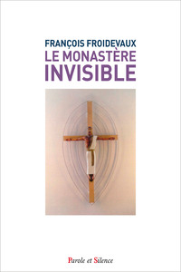 Picture of Le monastère invisible