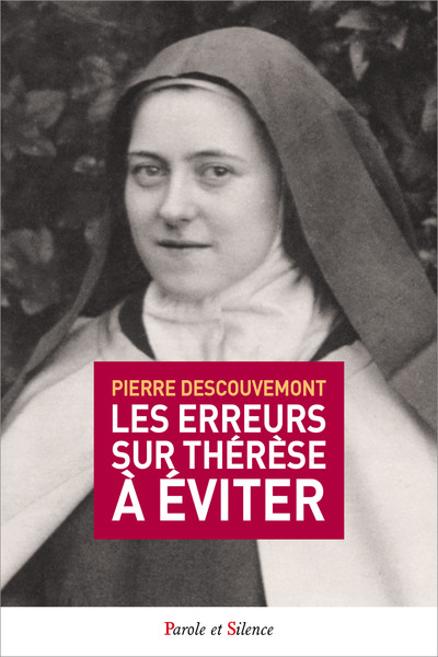 Picture of LIRE EN VERITE THERESE DE L'ENFANT JESUS  CONTRESENS A EVITER