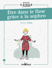 Image de Etre dans le flow grâce à la sophro