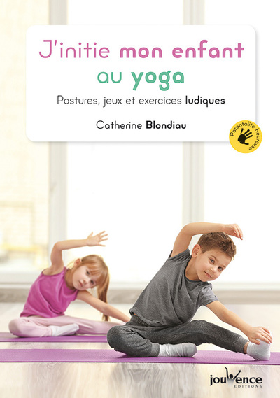 Picture of J'initie mon enfant au yoga