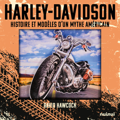 Image de Harley Davidson pop-up - Histoire et modèles d'un mythe américain