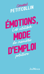Image de Emotions, mode d'emploi