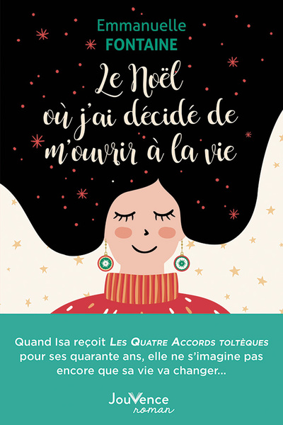 Image de Le Noël où j'ai décidé de m'ouvrir à la vie