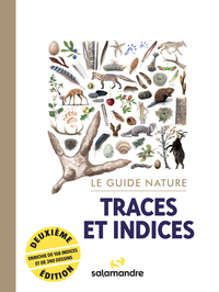 Picture of Le guide nature Traces et indices, 2e édition