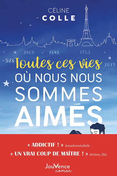 Image de Toutes ces vies où nous nous sommes aimés