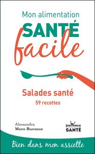 Image de Mon alimentation-santé facile salades santé