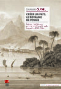 Image de Créer un pays, le royaume de Poyais