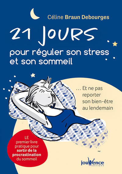 Image de 21 jours pour réguler son stress et son sommeil