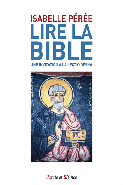 Picture of Lire la Bible. Une invitation à la lectio divina