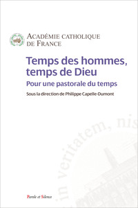 Picture of Temps des hommes, temps de Dieu