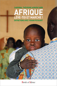 Image de «  Afrique, lève-toi et marche ! »