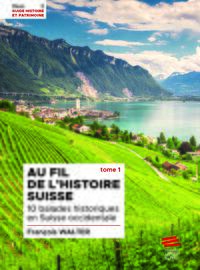 Picture of Au fil de l'histoire suisse. Tome 1