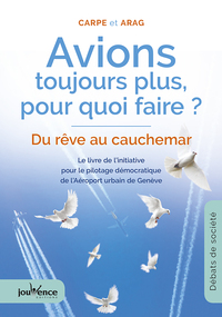 Picture of Avions, toujours plus pour quoi faire ?