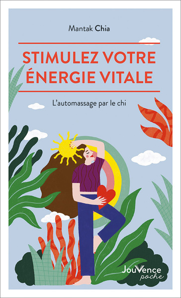 Image de Stimulez votre énergie vitale