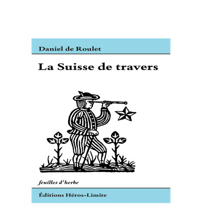 Image de La Suisse de travers