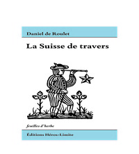 Image de La Suisse de travers