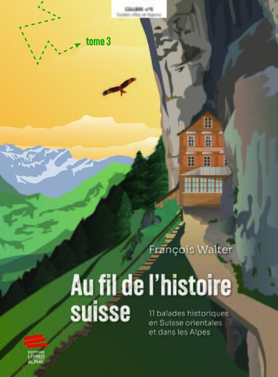 Picture of Au fil de l'histoire suisse
