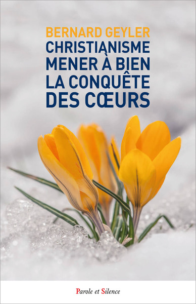 Image de Christianisme Mener à bien la conquête des Coeurs