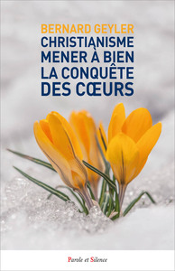 Image de Christianisme Mener à bien la conquête des Coeurs