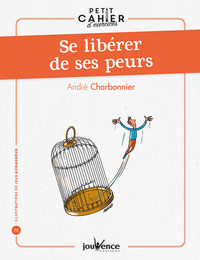 Picture of Se libérer de ses peurs