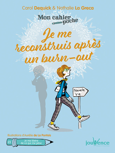 Image de Je me reconstruis après un burn-out
