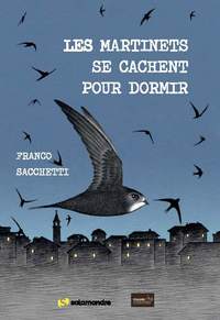 Image de Les martinets se cachent pour dormir