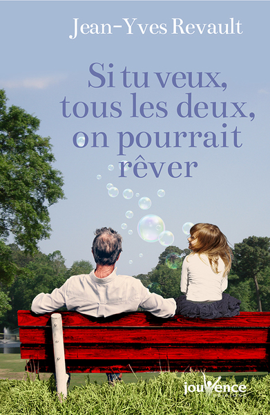 Image de Si tu veux, tous les deux, on pourrait rêver...