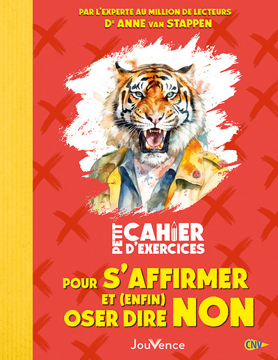 Image de Petit Cahier d'exercices pour s'affirmer et (enfin) oser dire non