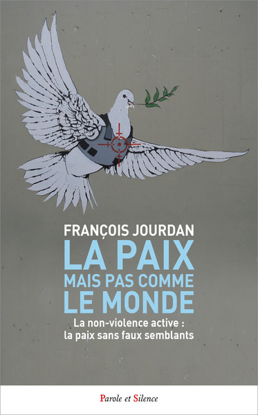 Picture of La Paix mais pas comme le monde