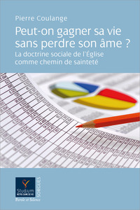 Picture of Peut-on gagner sa vie sans perdre son âme ?