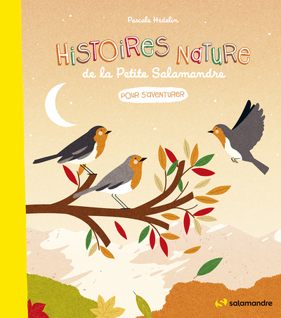 Image de Histoires nature de la Petite Salamandre - Pour s'aventurer