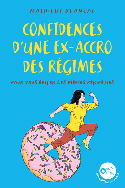 Picture of Confidences d'une ex accro des régimes