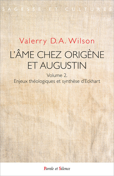 Image de L'âme chez Origène et Augustin Volume 2