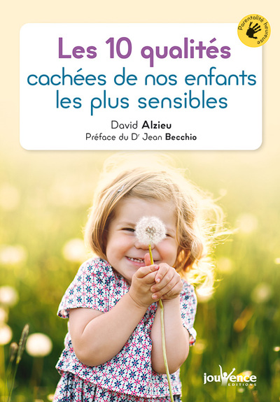 Picture of Les 10 qualités cachées de nos enfants les plus sensibles