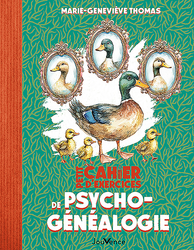 Picture of Petit Cahier d'exercices de psychogénéalogie