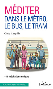Picture of Méditer dans le métro, le bus, le tram