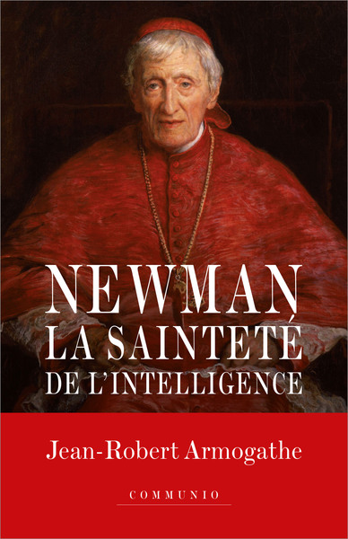 Picture of Newman - La sainteté de l'intelligence