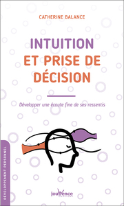 Image de Intuition et prise de décision