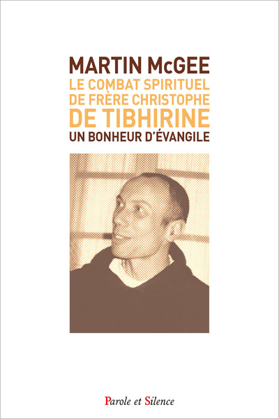 Picture of Le Combat Spirituel  de  Frère Christophe de Tibhirine